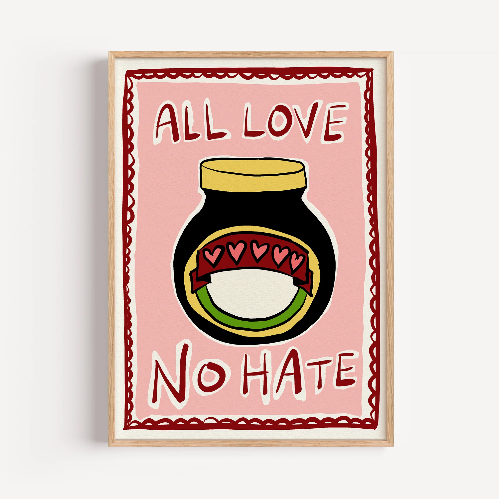 All Love No Hate Marmite Print