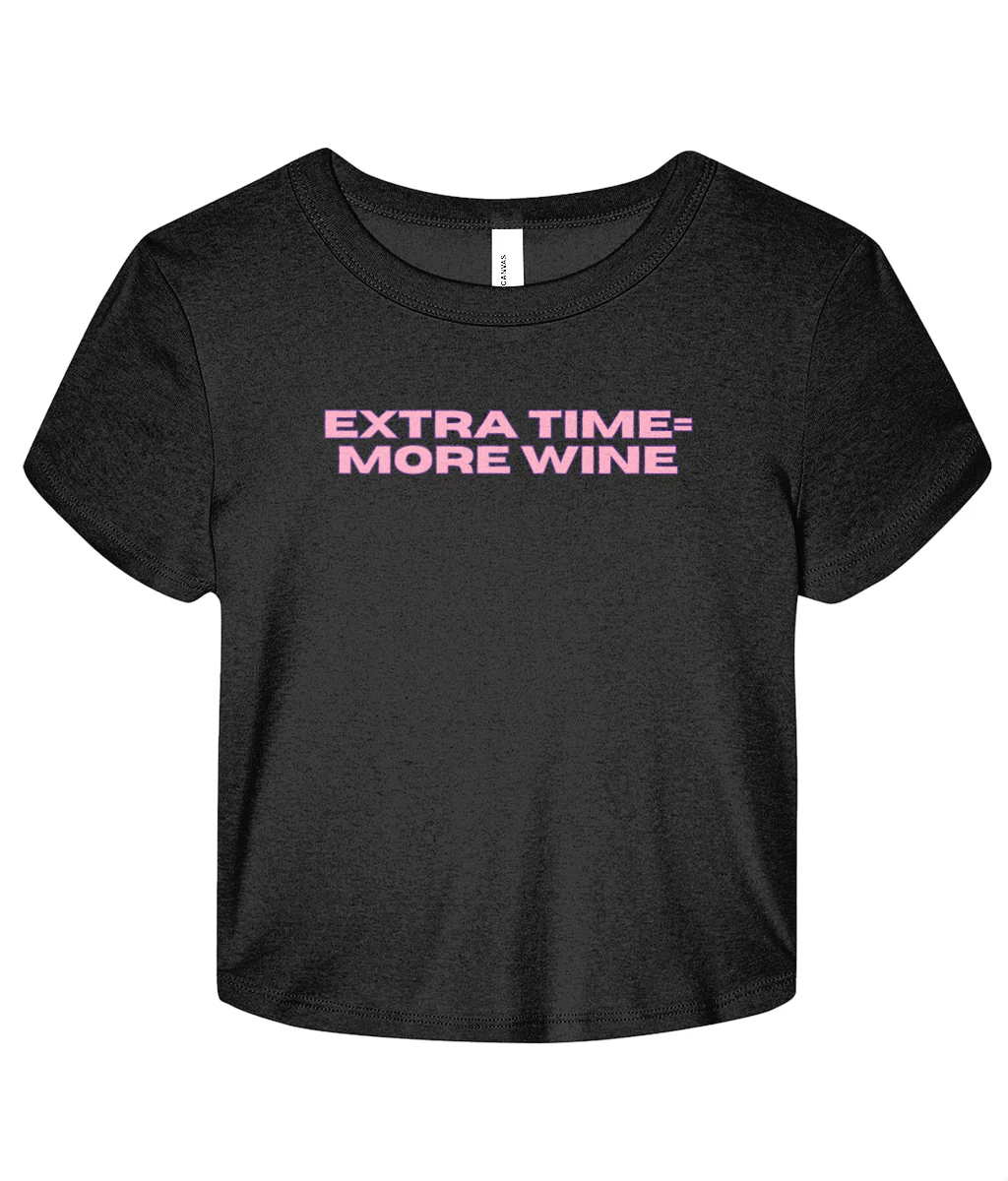 Extra Time = More Wine Micro Rib Baby T-shirt - Image 4