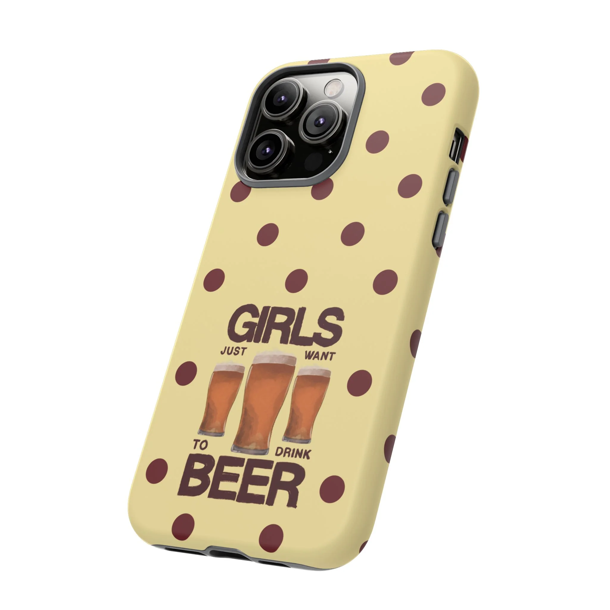 Girls Just Want to Drink Beer iPhone Case - Image 130