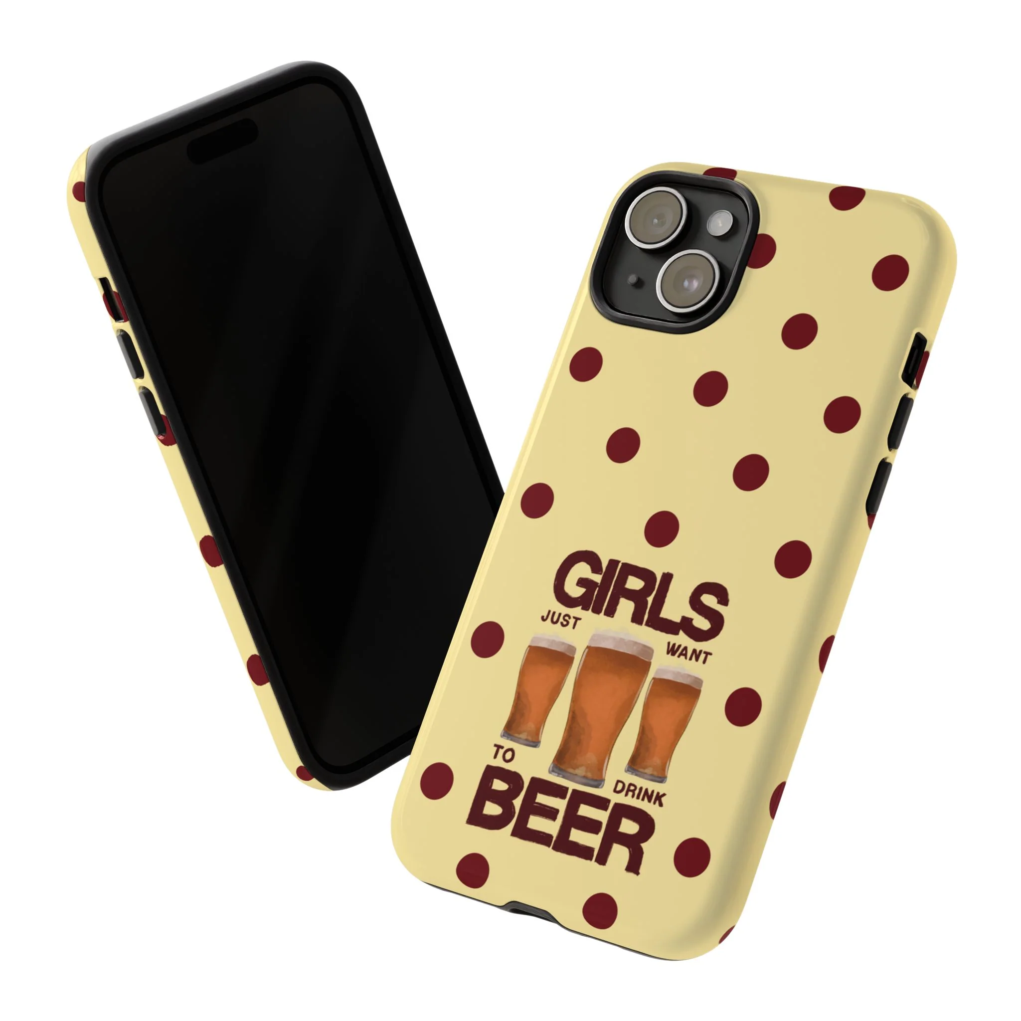 Girls Just Want to Drink Beer iPhone Case - Image 155