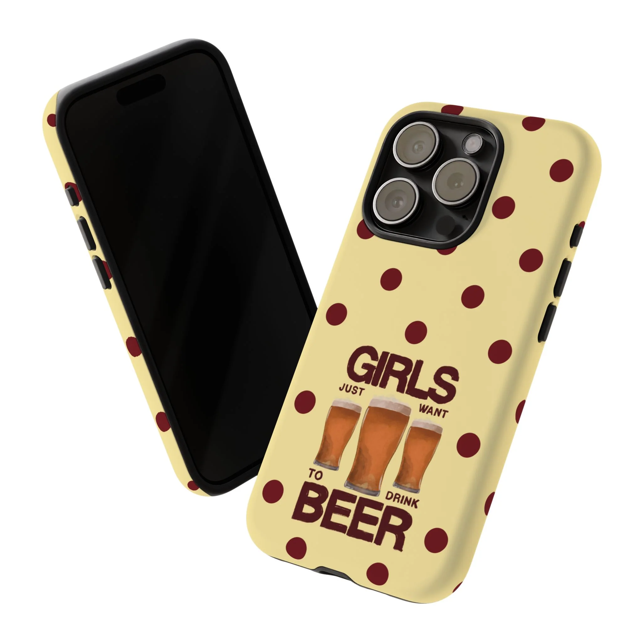 Girls Just Want to Drink Beer iPhone Case - Image 161