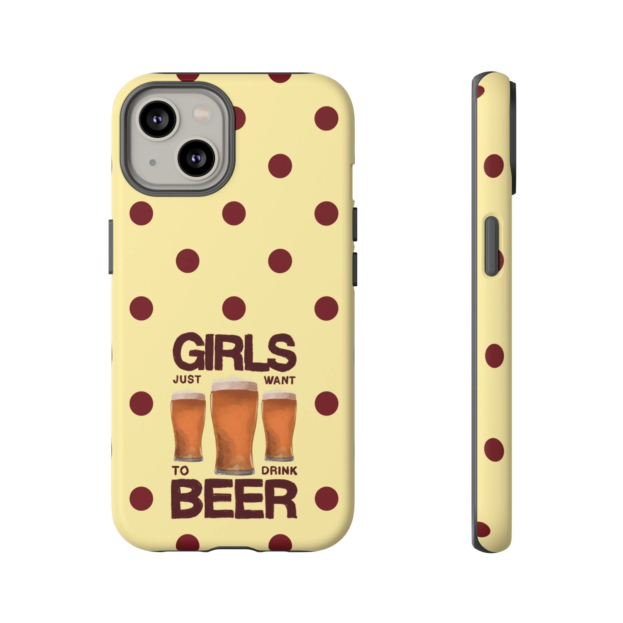 Girls Just Want to Drink Beer iPhone Case - Image 34