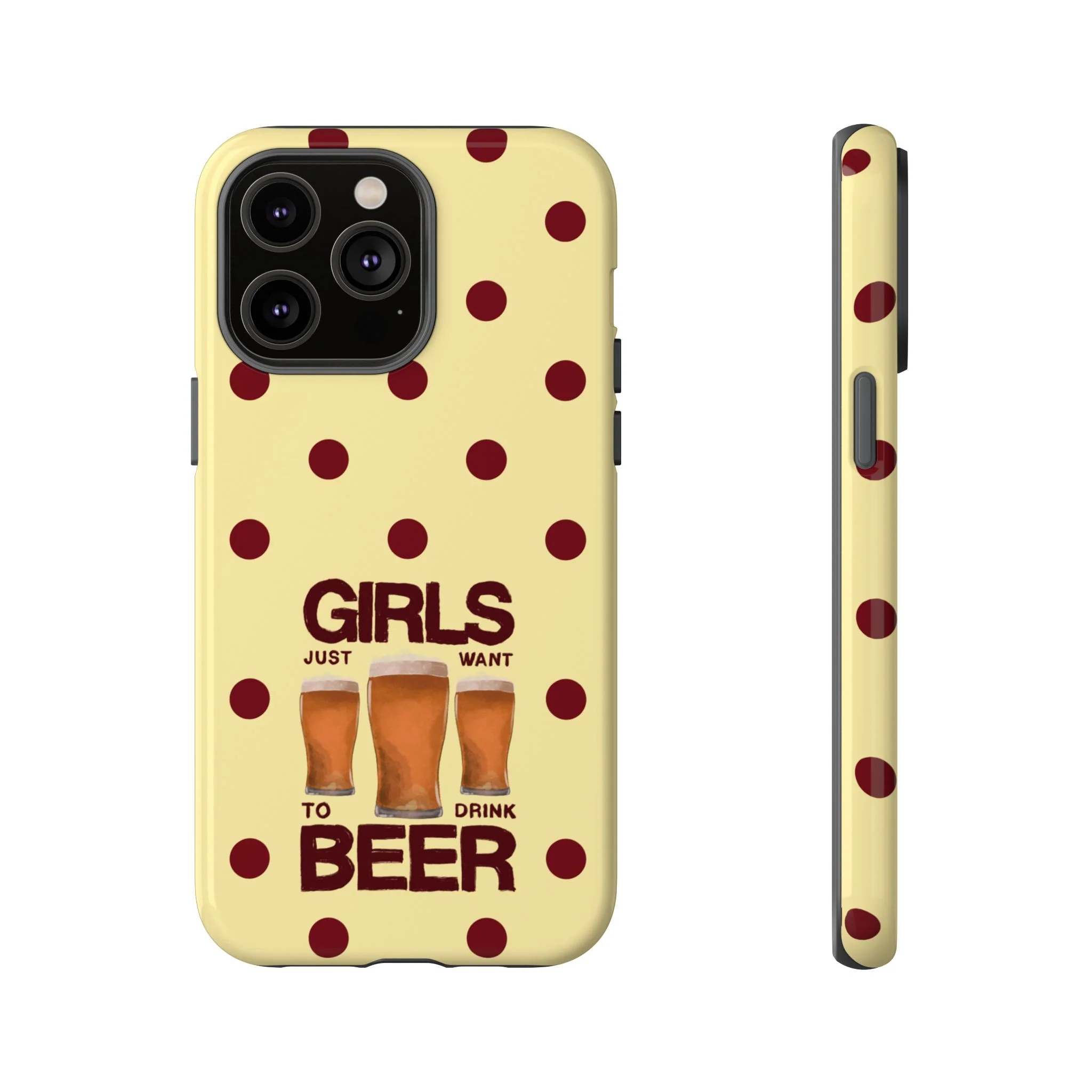 Girls Just Want to Drink Beer iPhone Case - Image 39