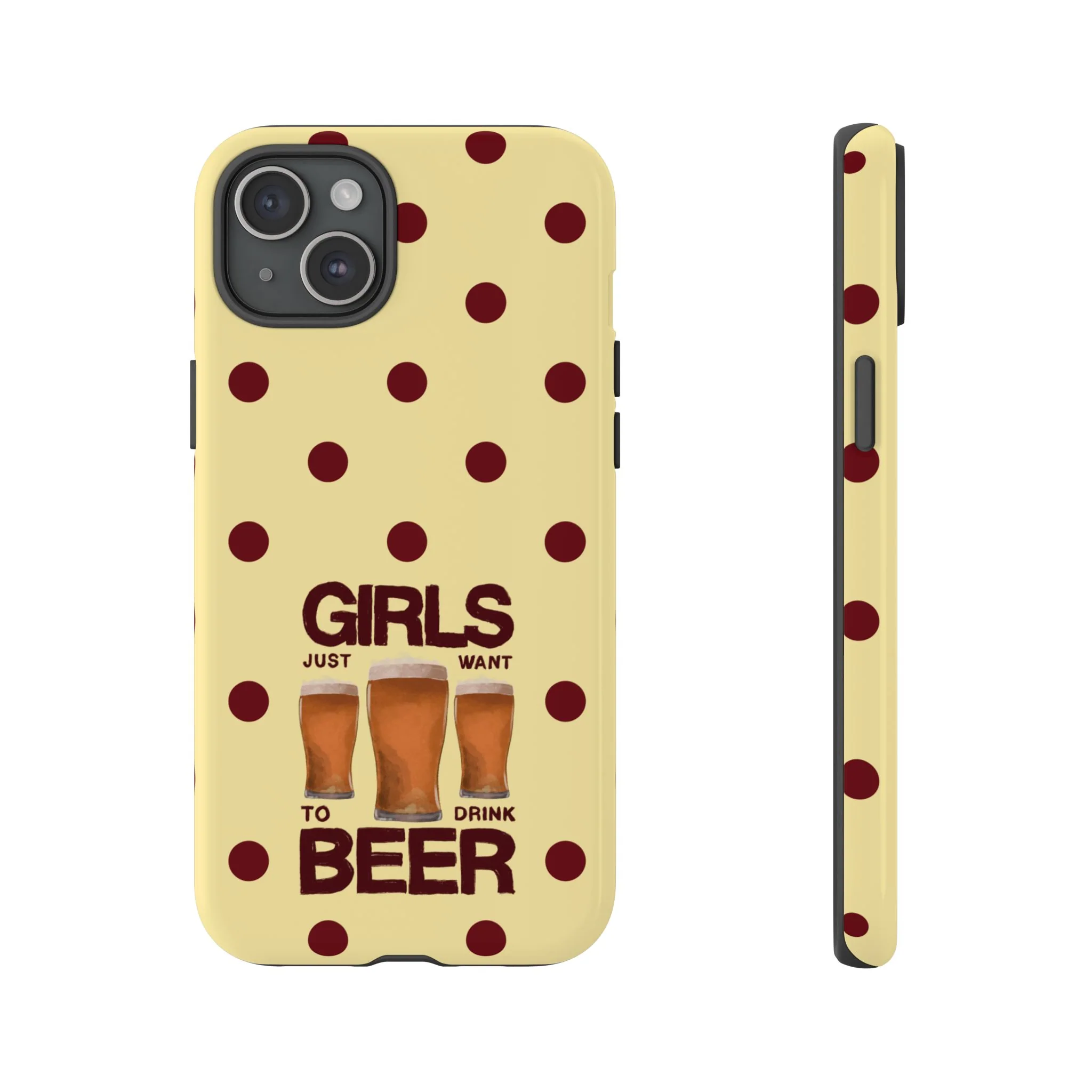Girls Just Want to Drink Beer iPhone Case - Image 49
