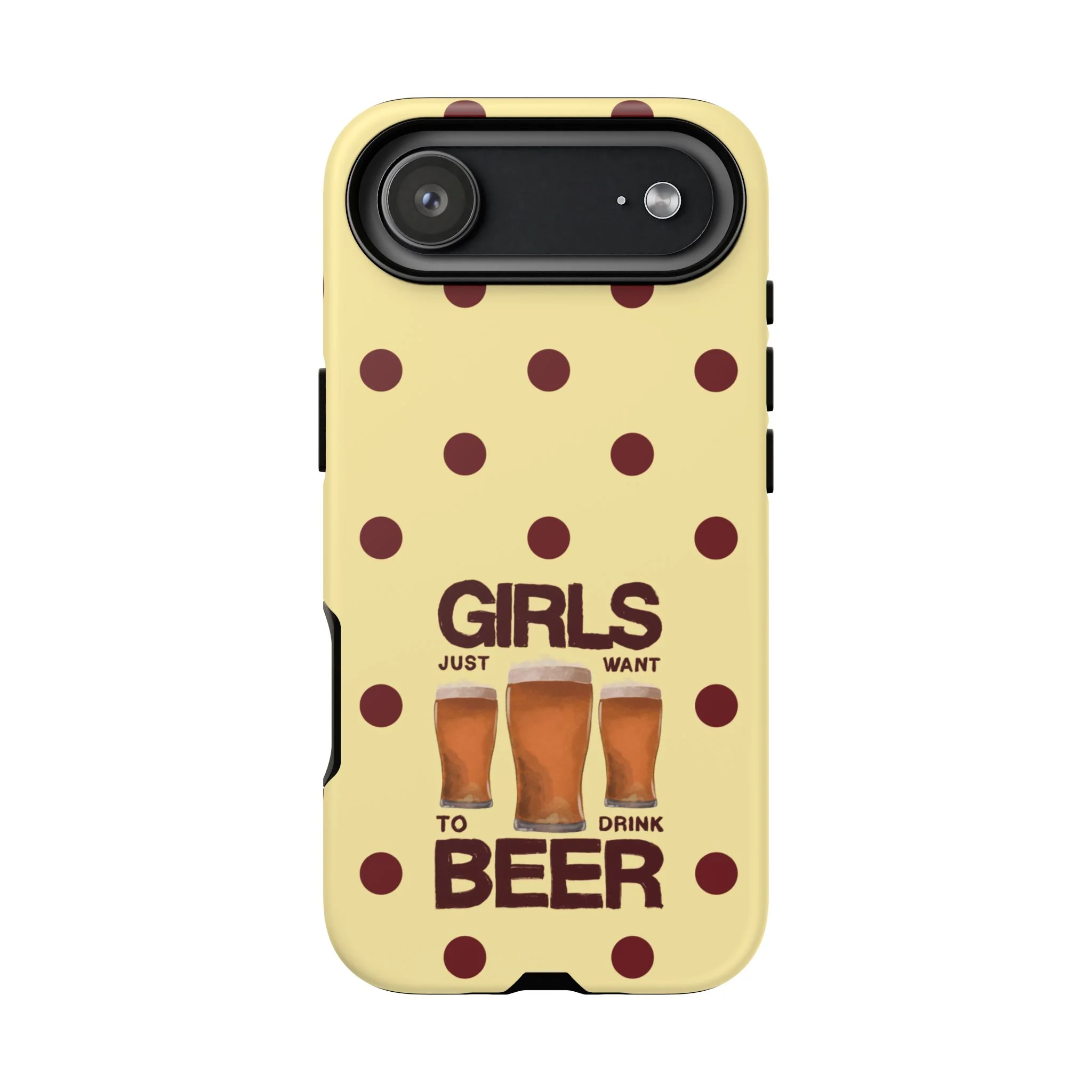 Girls Just Want to Drink Beer iPhone Case - Image 88