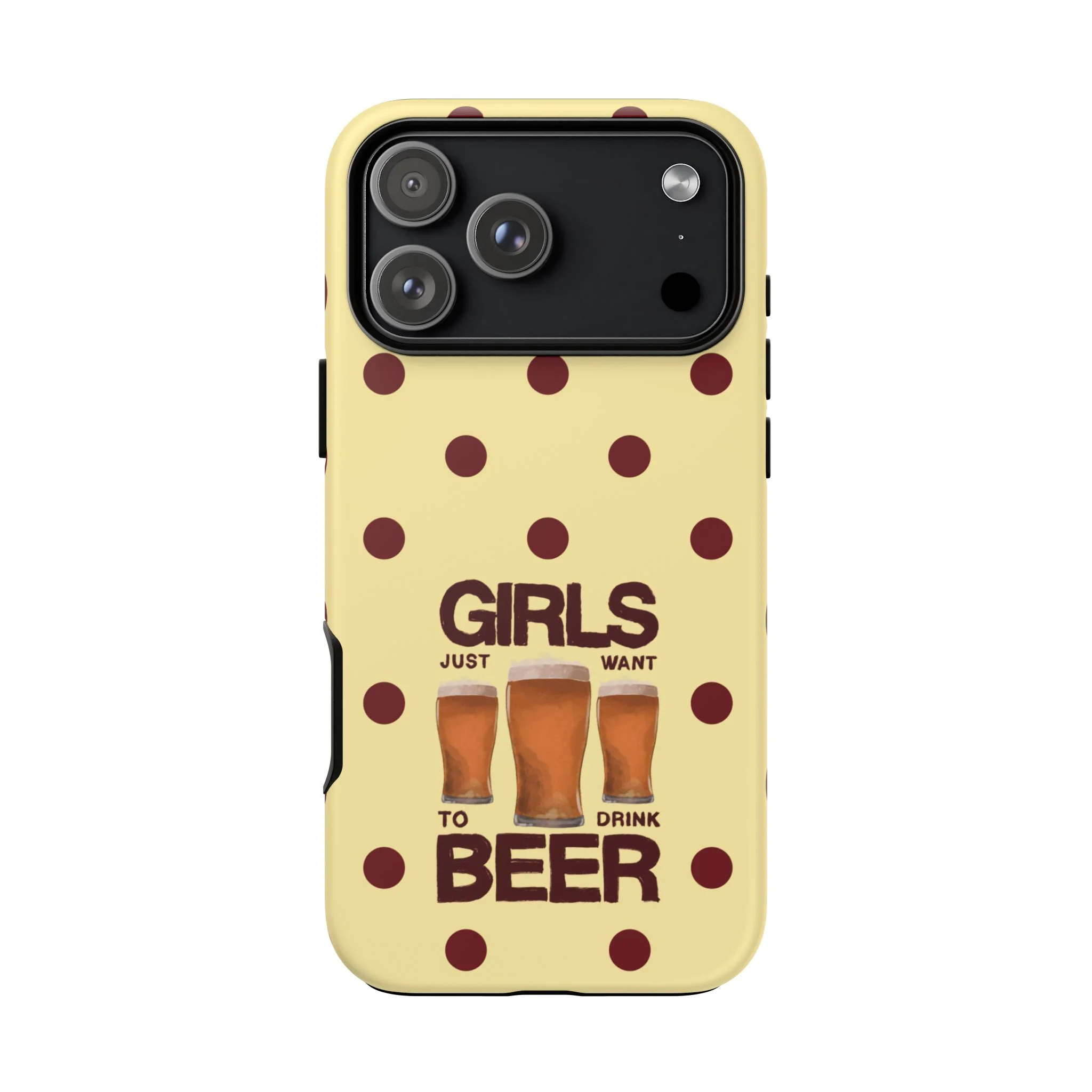 Girls Just Want to Drink Beer iPhone Case - Image 92