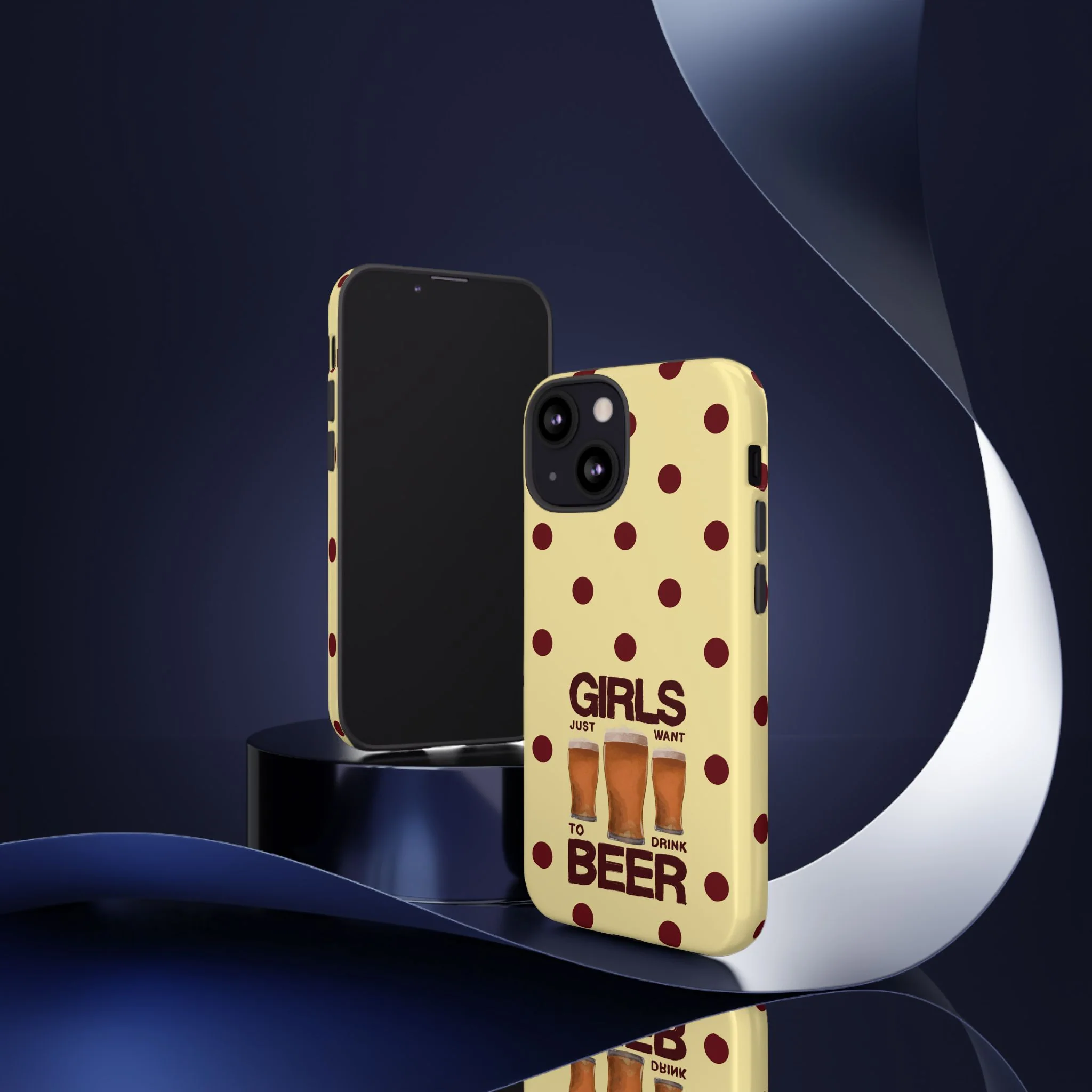 Girls Just Want to Drink Beer iPhone Case - Image 95