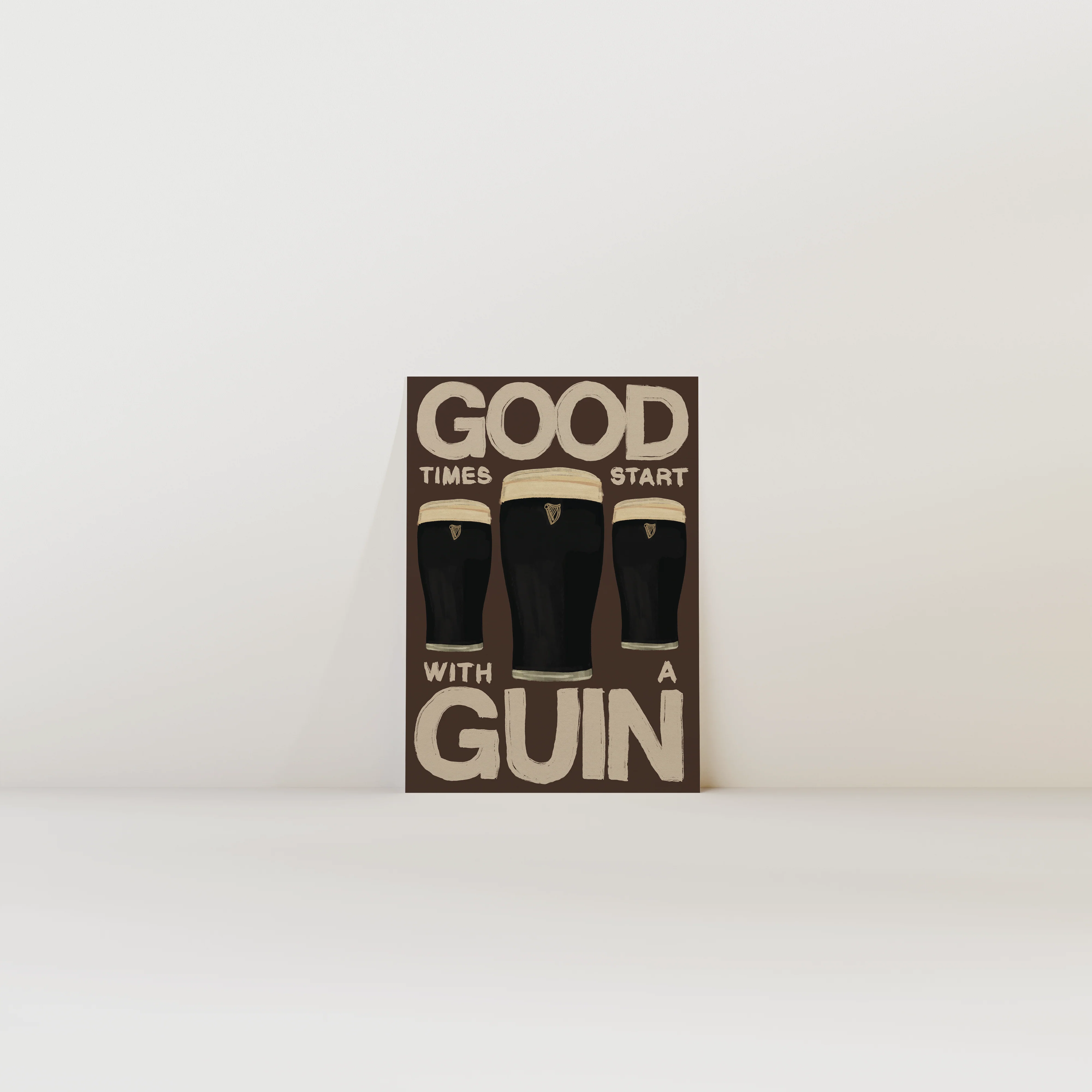 Good Times Start With A Guinn Print - Image 5