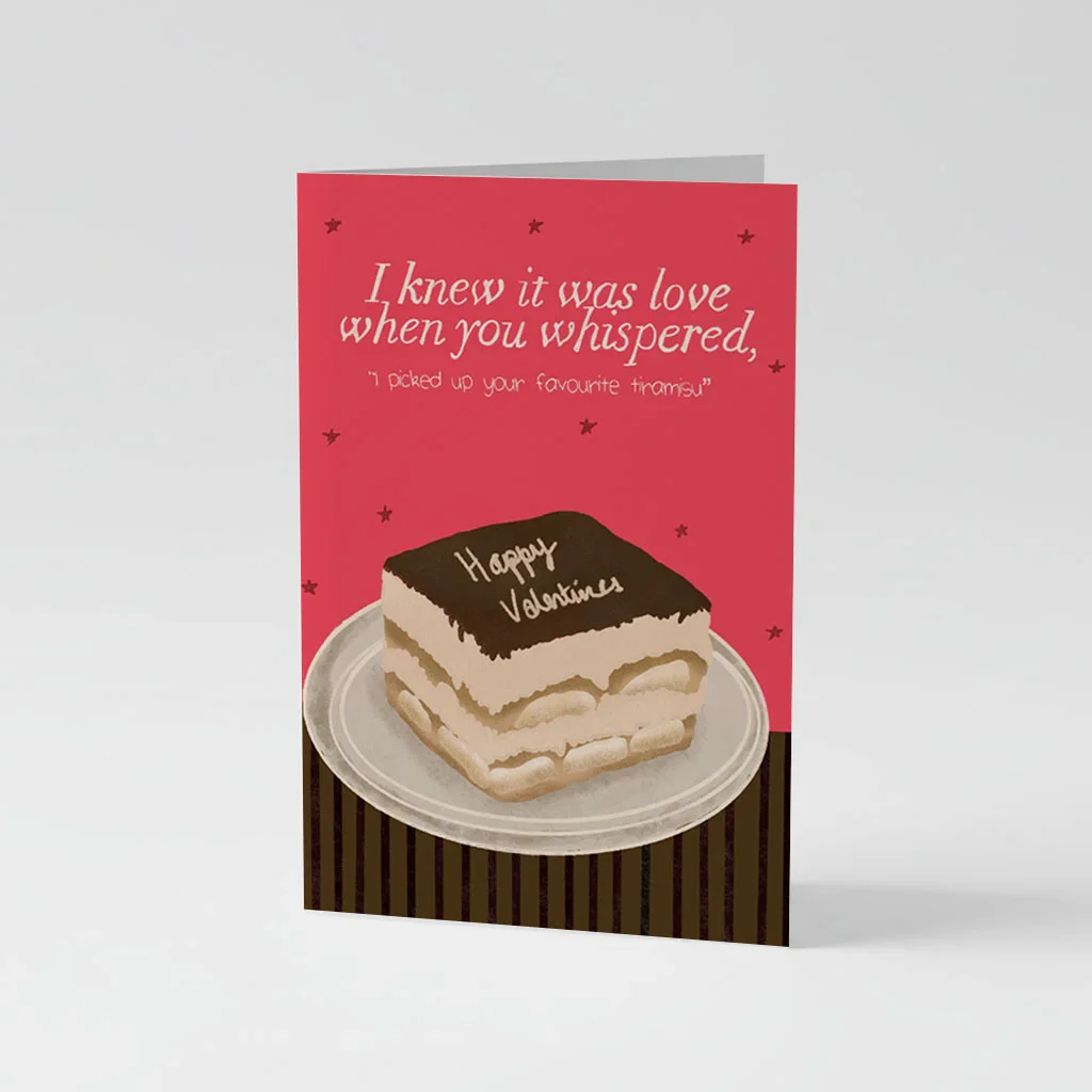 I Knew It Was Love When You Whispered 'I Bought Your Favourite Tiramisu' Valentines Card