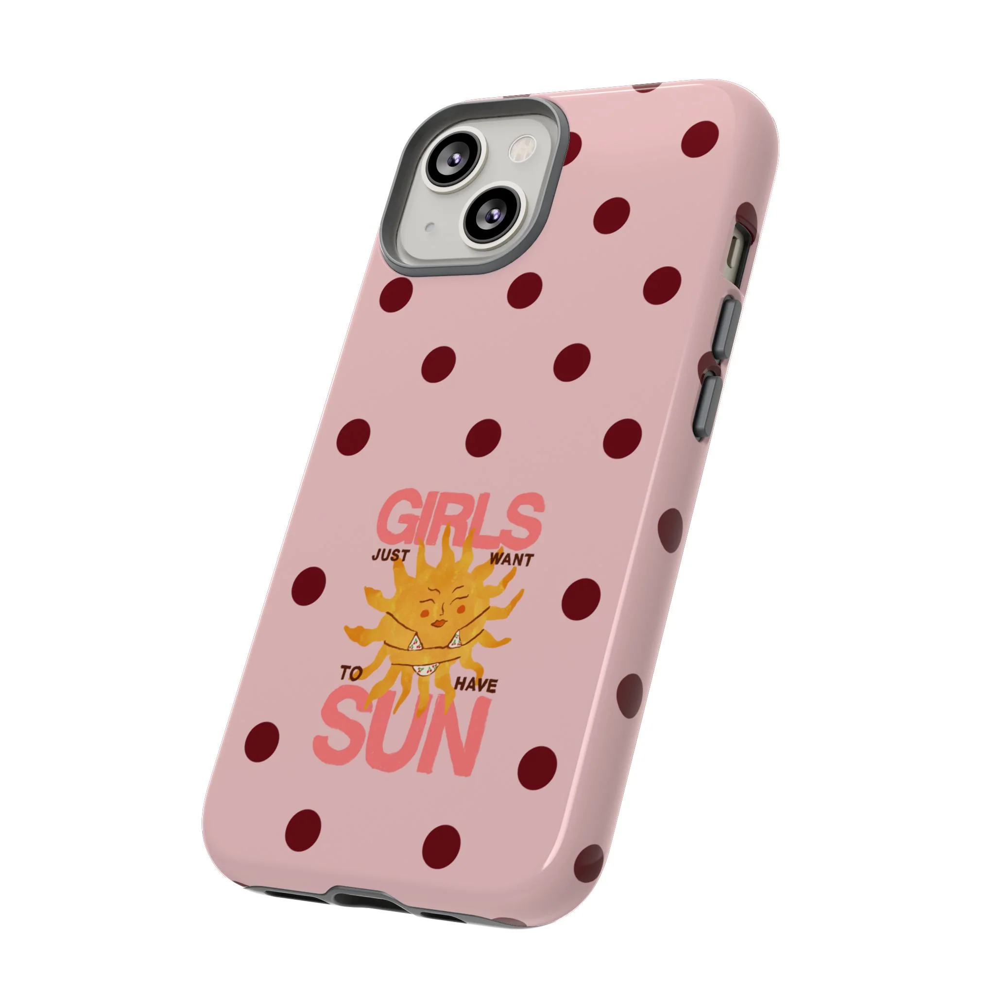 Girls Just Want to Have Sun Phone Case - Image 109