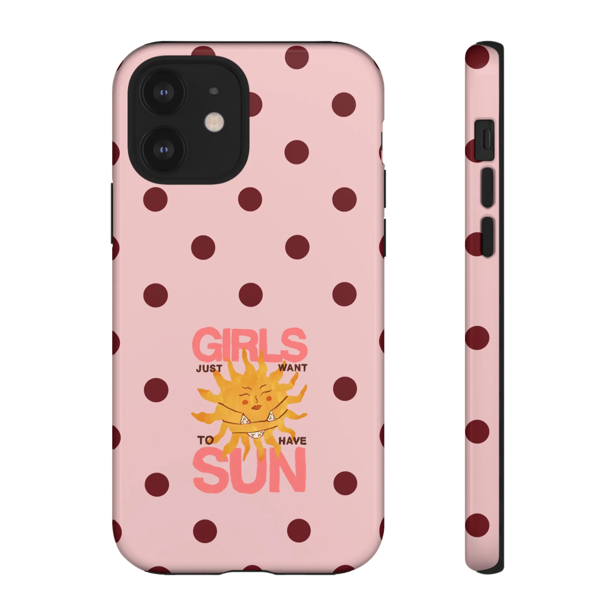 Girls Just Want to Have Sun Phone Case - Image 11