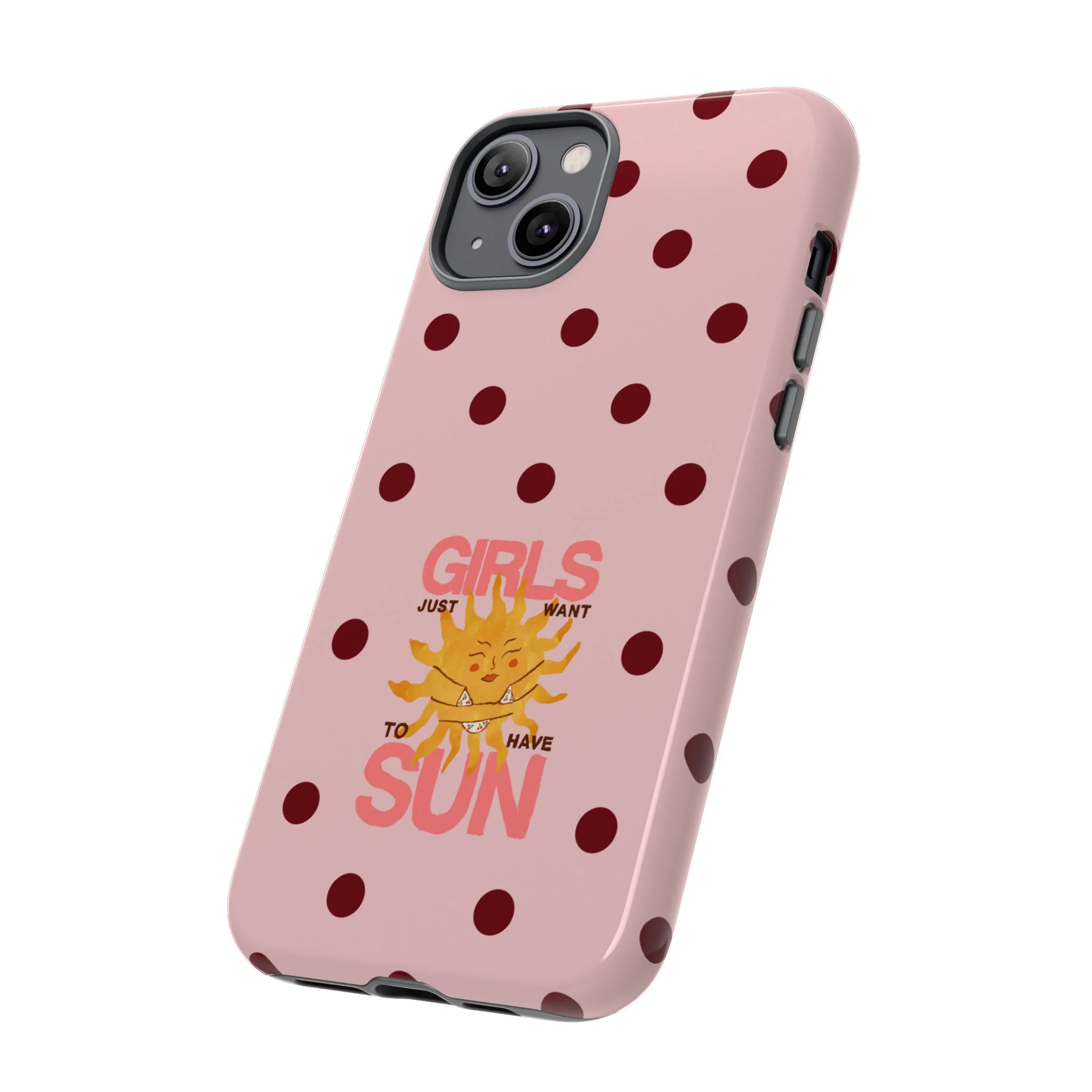 Girls Just Want to Have Sun Phone Case - Image 121