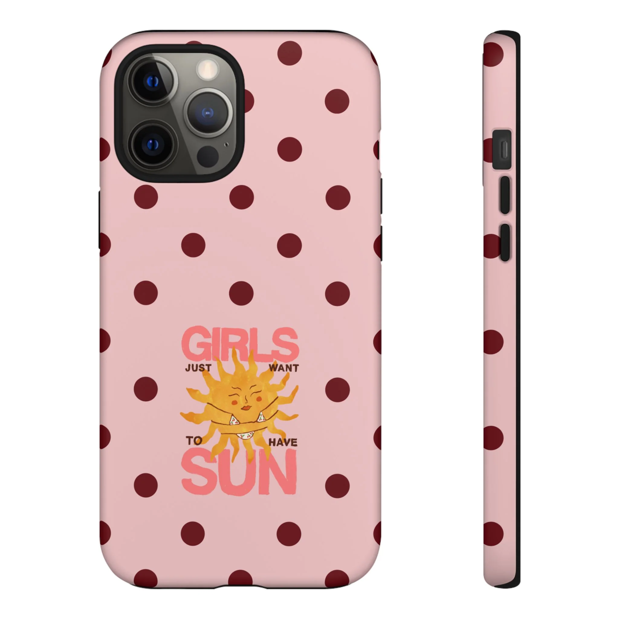 Girls Just Want to Have Sun Phone Case - Image 16