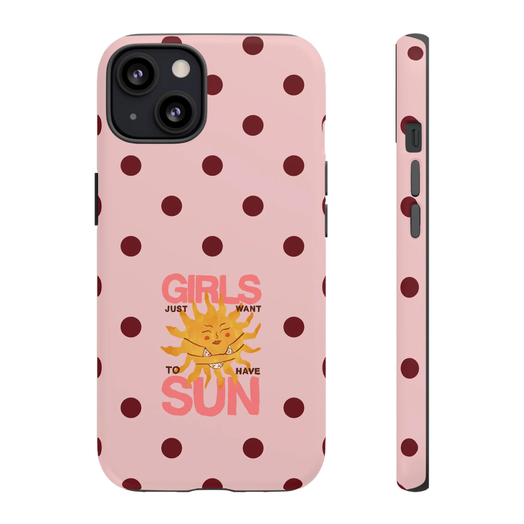 Girls Just Want to Have Sun Phone Case - Image 18