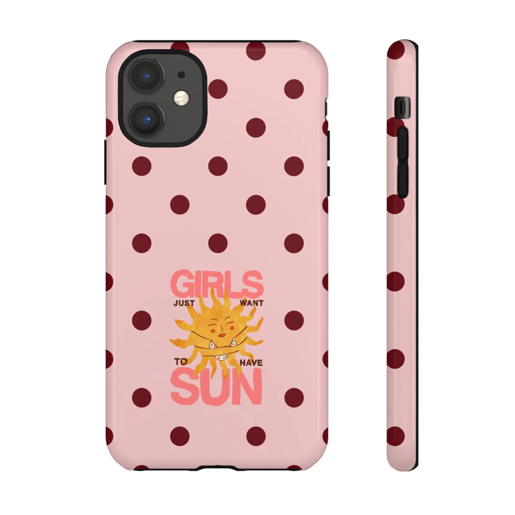 Girls Just Want to Have Sun Phone Case - Image 3