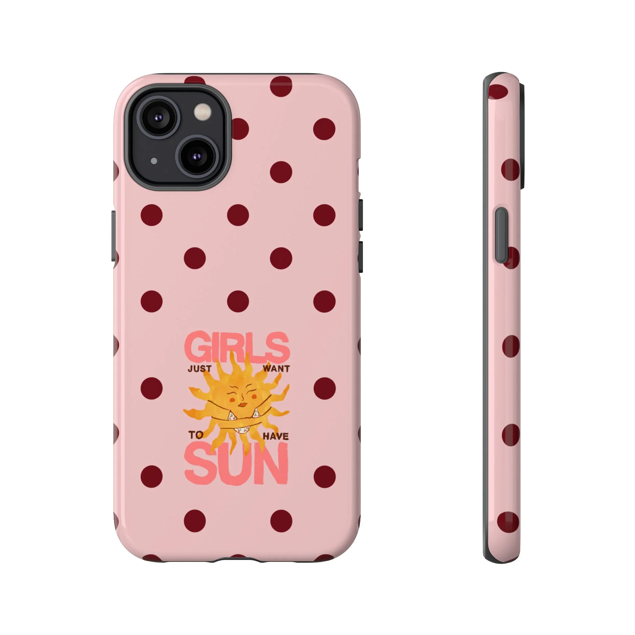 Girls Just Want to Have Sun Phone Case - Image 37