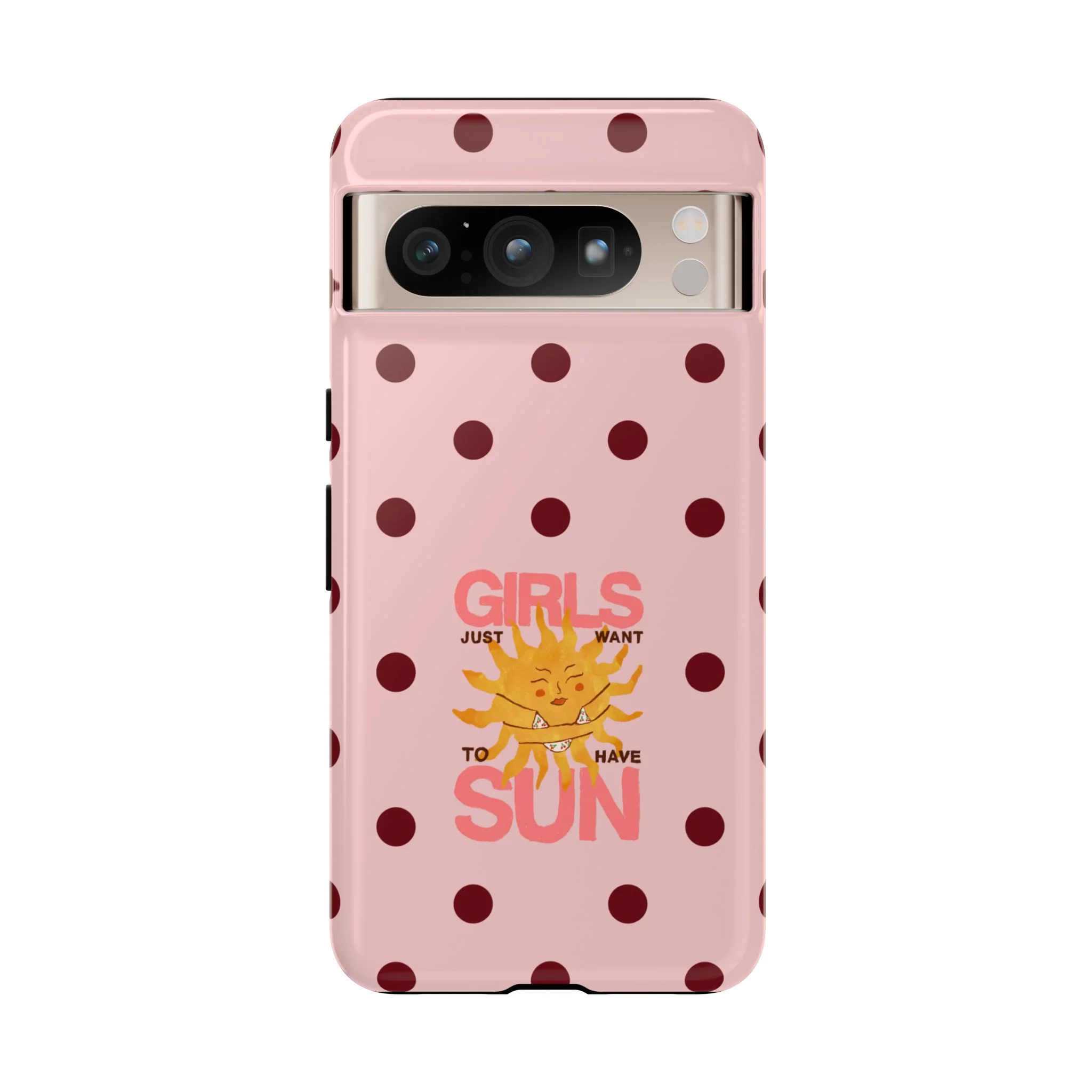 Girls Just Want to Have Sun Phone Case - Image 61