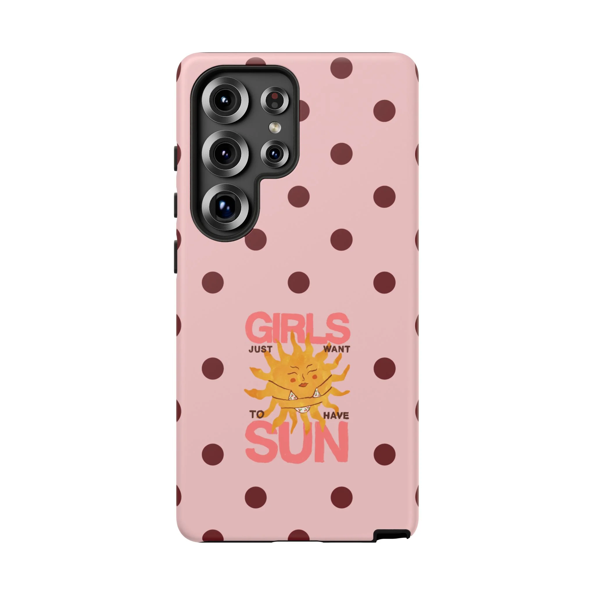 Girls Just Want to Have Sun Phone Case - Image 84