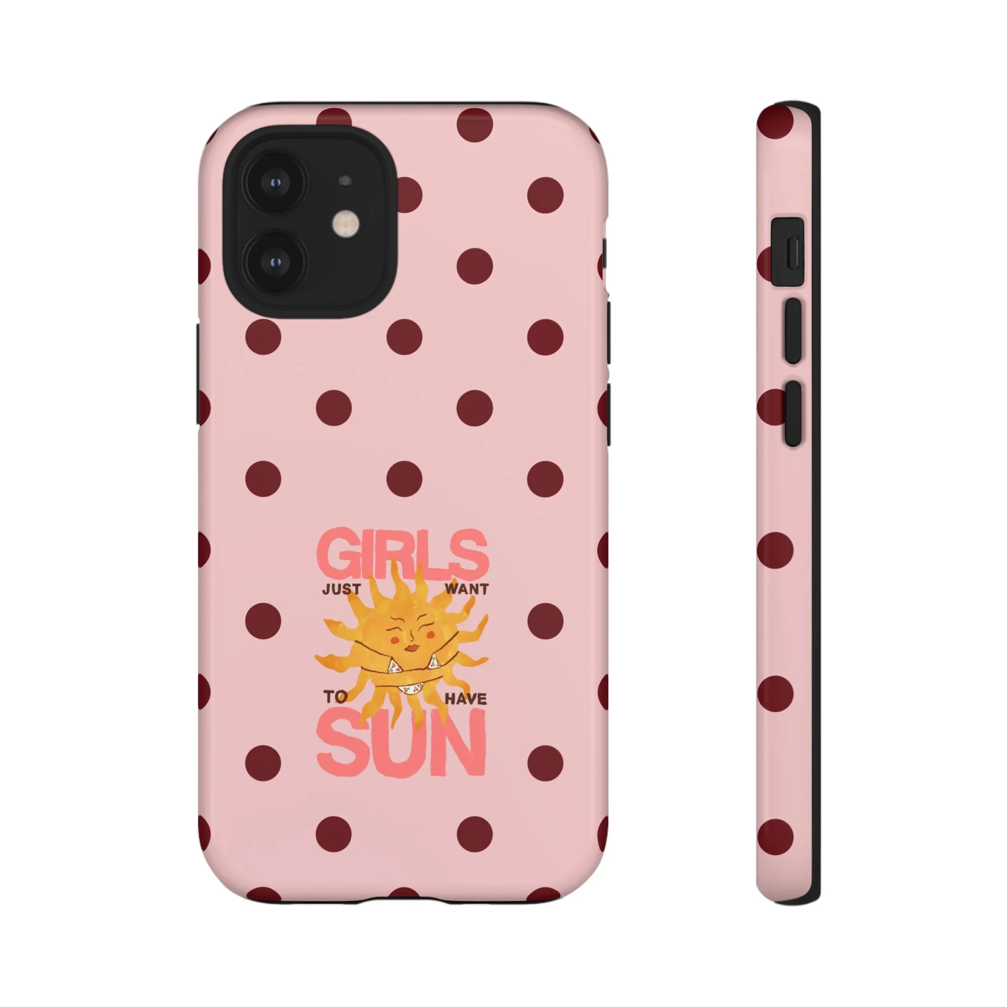Girls Just Want to Have Sun Phone Case - Image 9