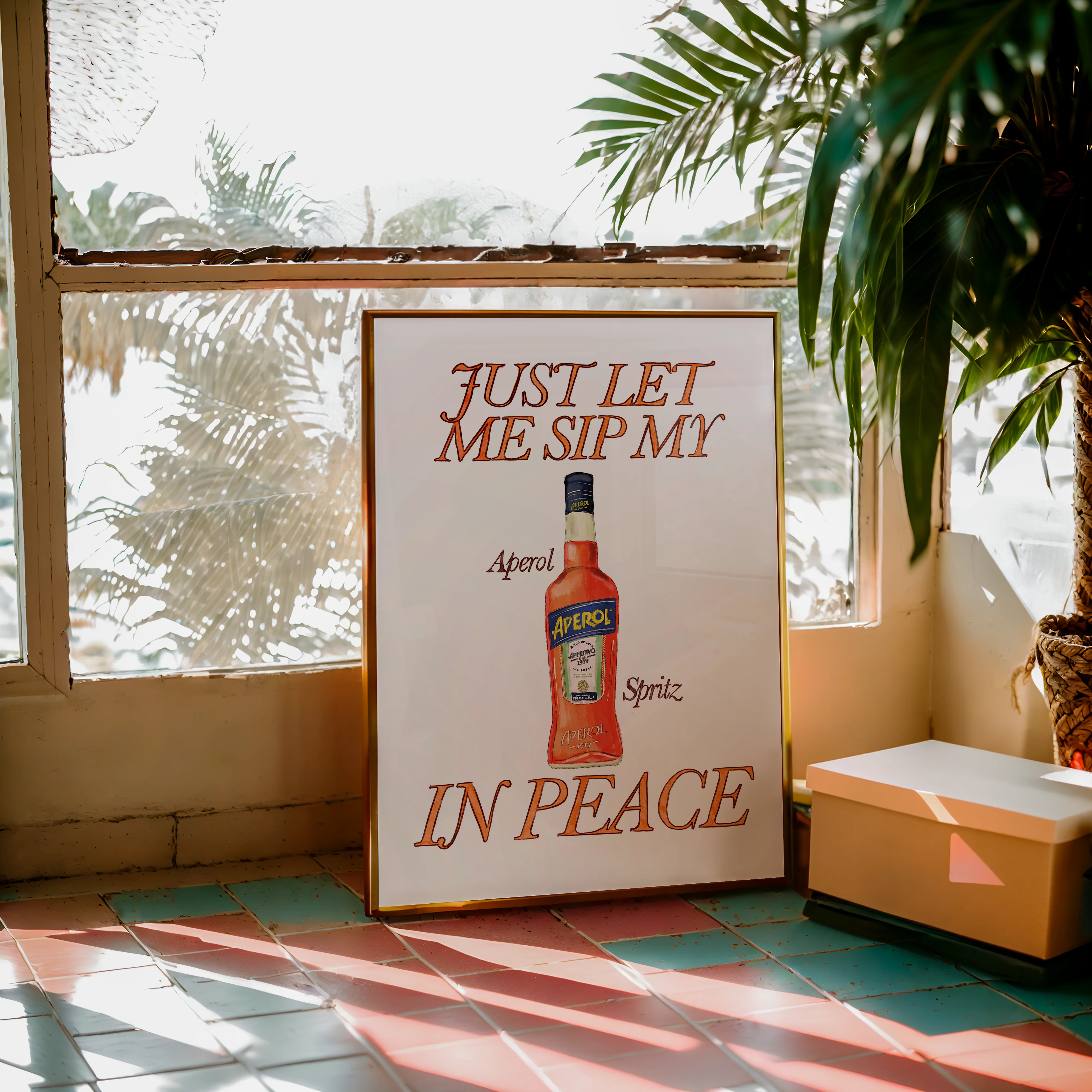Just Let Me Drink My Aperol Spritz in Peace Print - Image 3