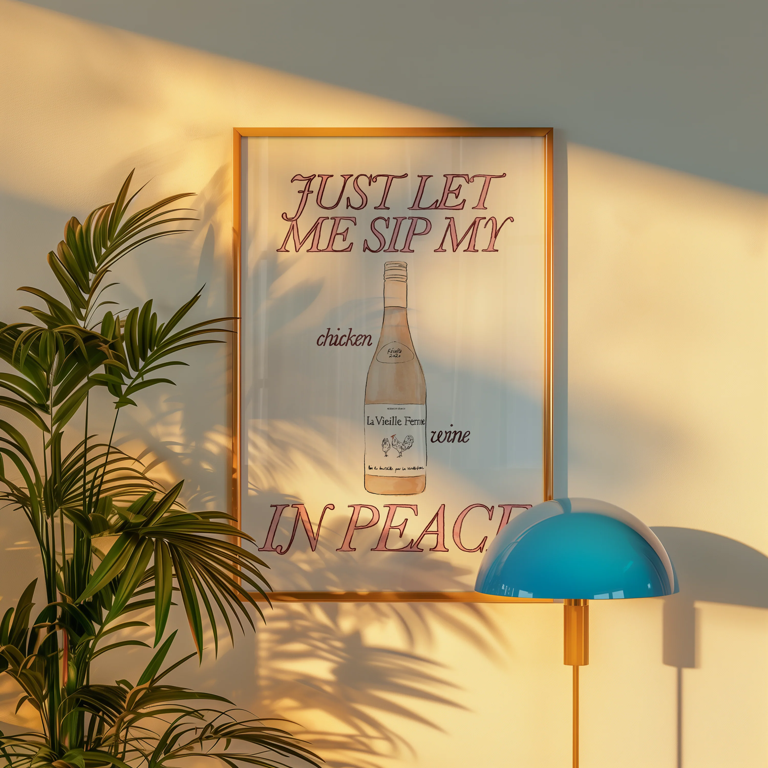 Just Let Me Sip My Chicken Wine in Peace Print - Image 9
