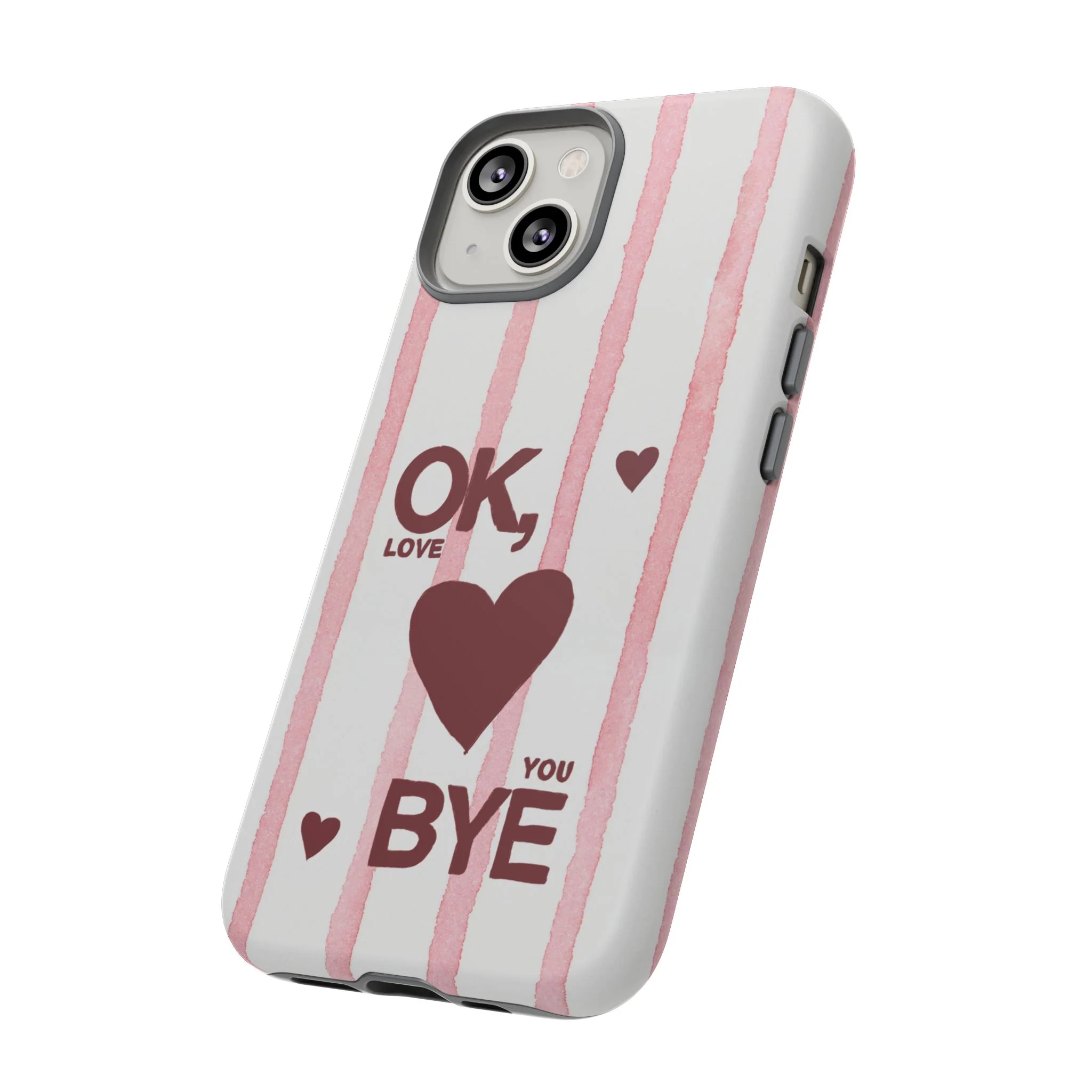 "Ok, Love You, Bye" iPhone Case - Image 112