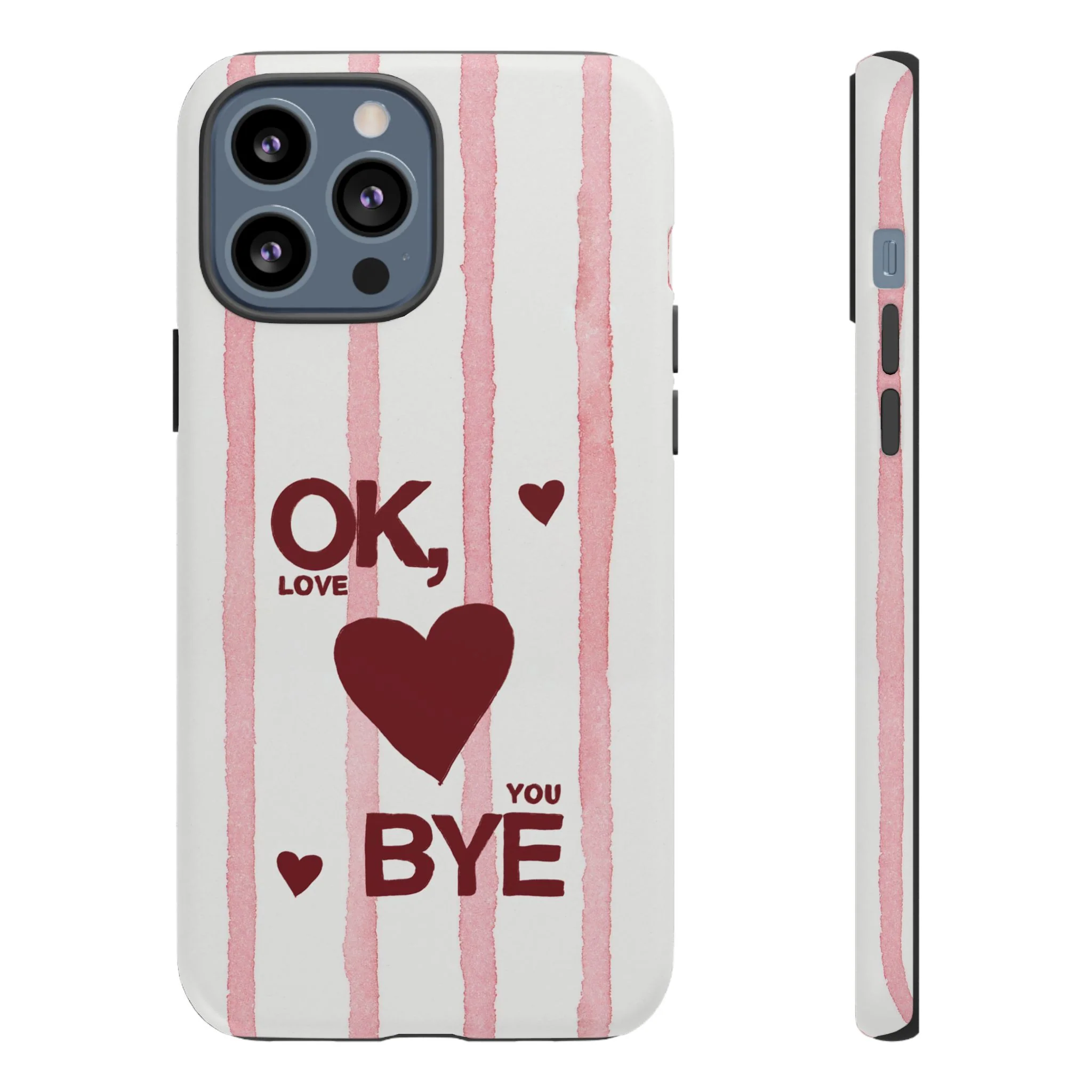 "Ok, Love You, Bye" iPhone Case - Image 24