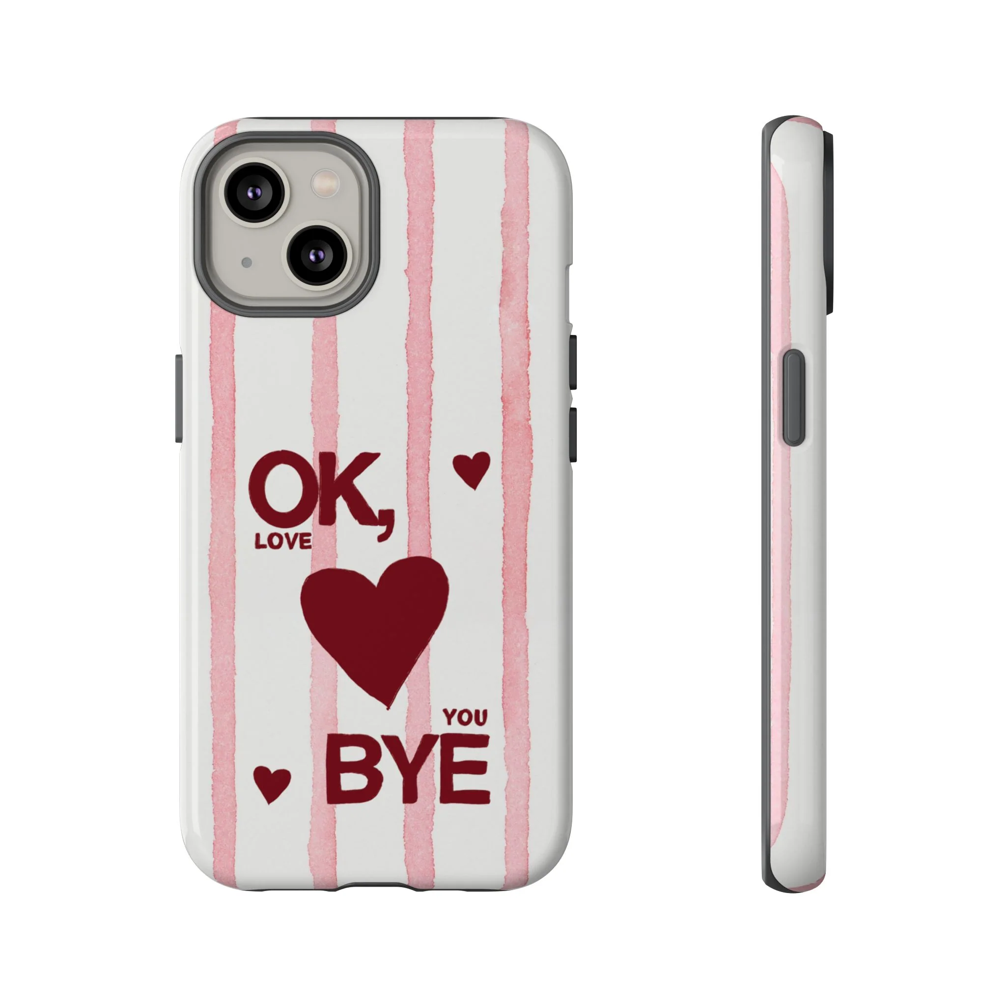 "Ok, Love You, Bye" iPhone Case - Image 33