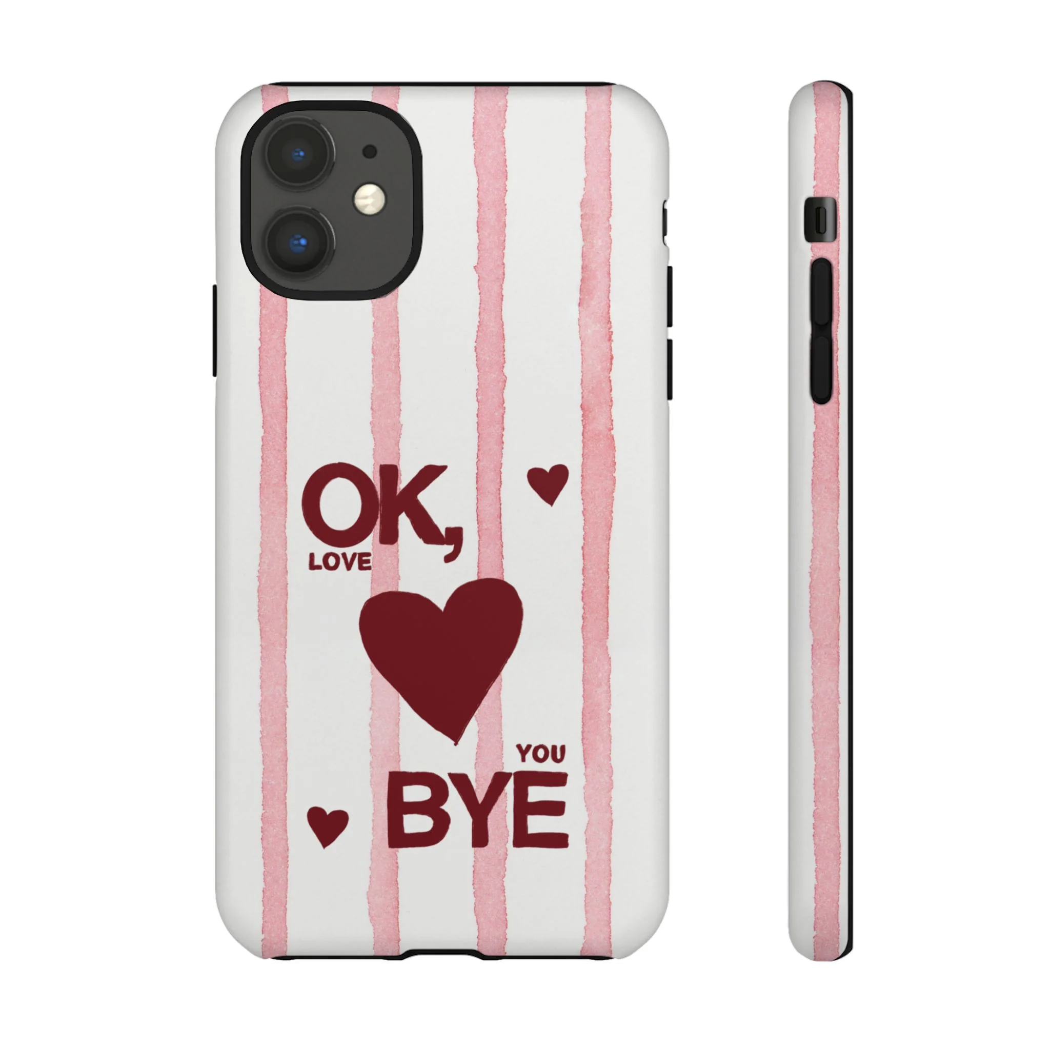 "Ok, Love You, Bye" iPhone Case - Image 4