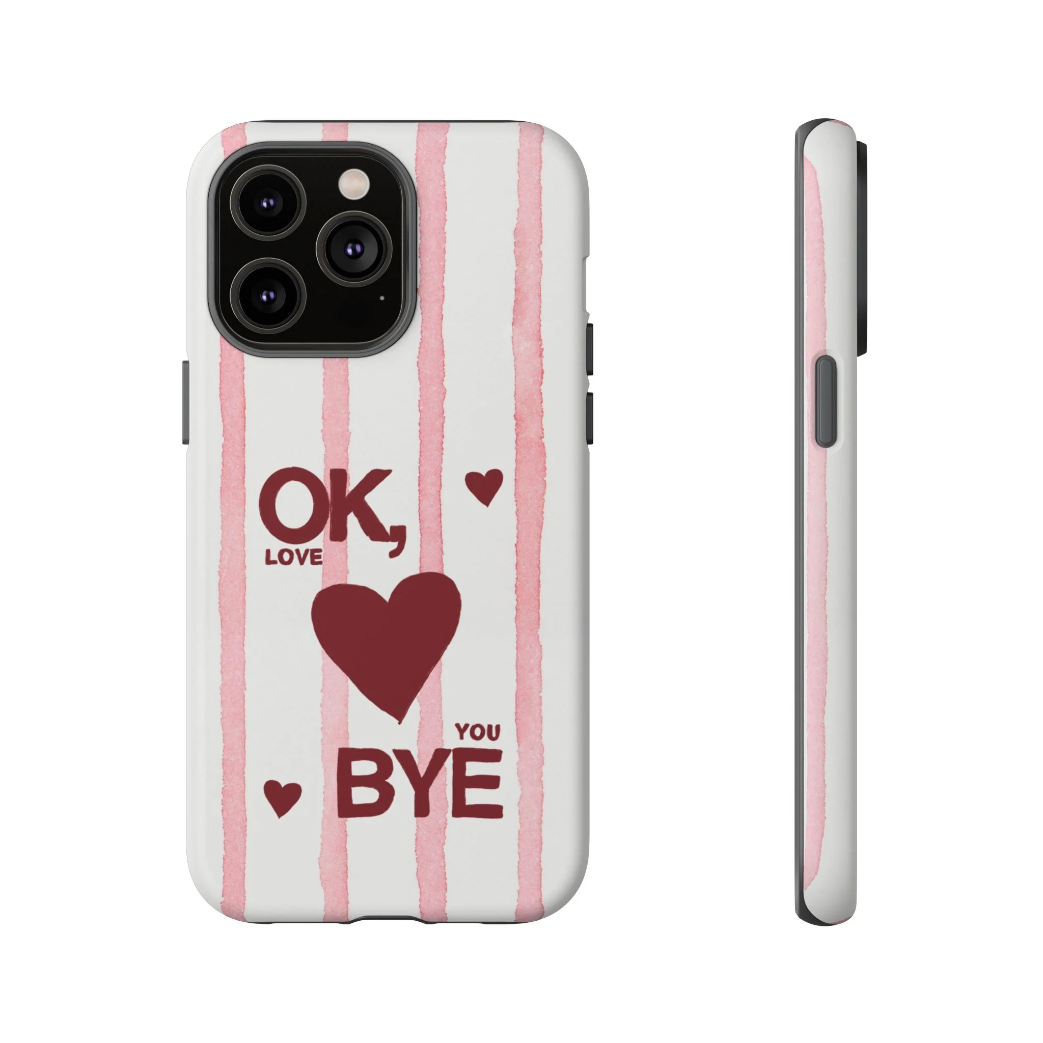 "Ok, Love You, Bye" iPhone Case - Image 40