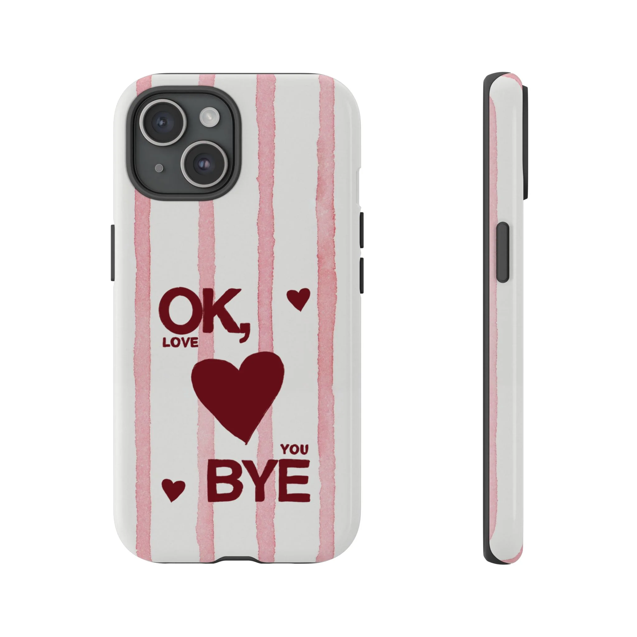 "Ok, Love You, Bye" iPhone Case - Image 47
