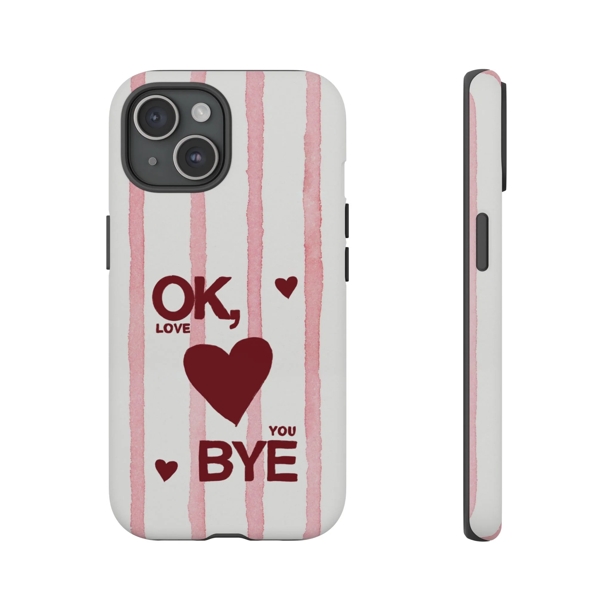 "Ok, Love You, Bye" iPhone Case - Image 48