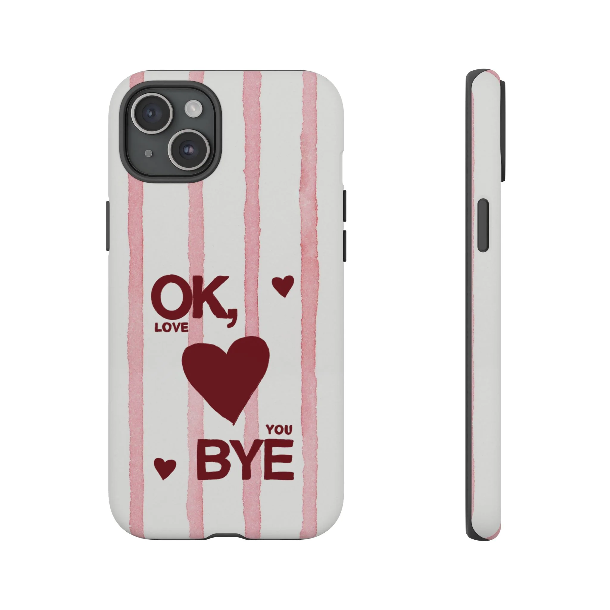 "Ok, Love You, Bye" iPhone Case - Image 50