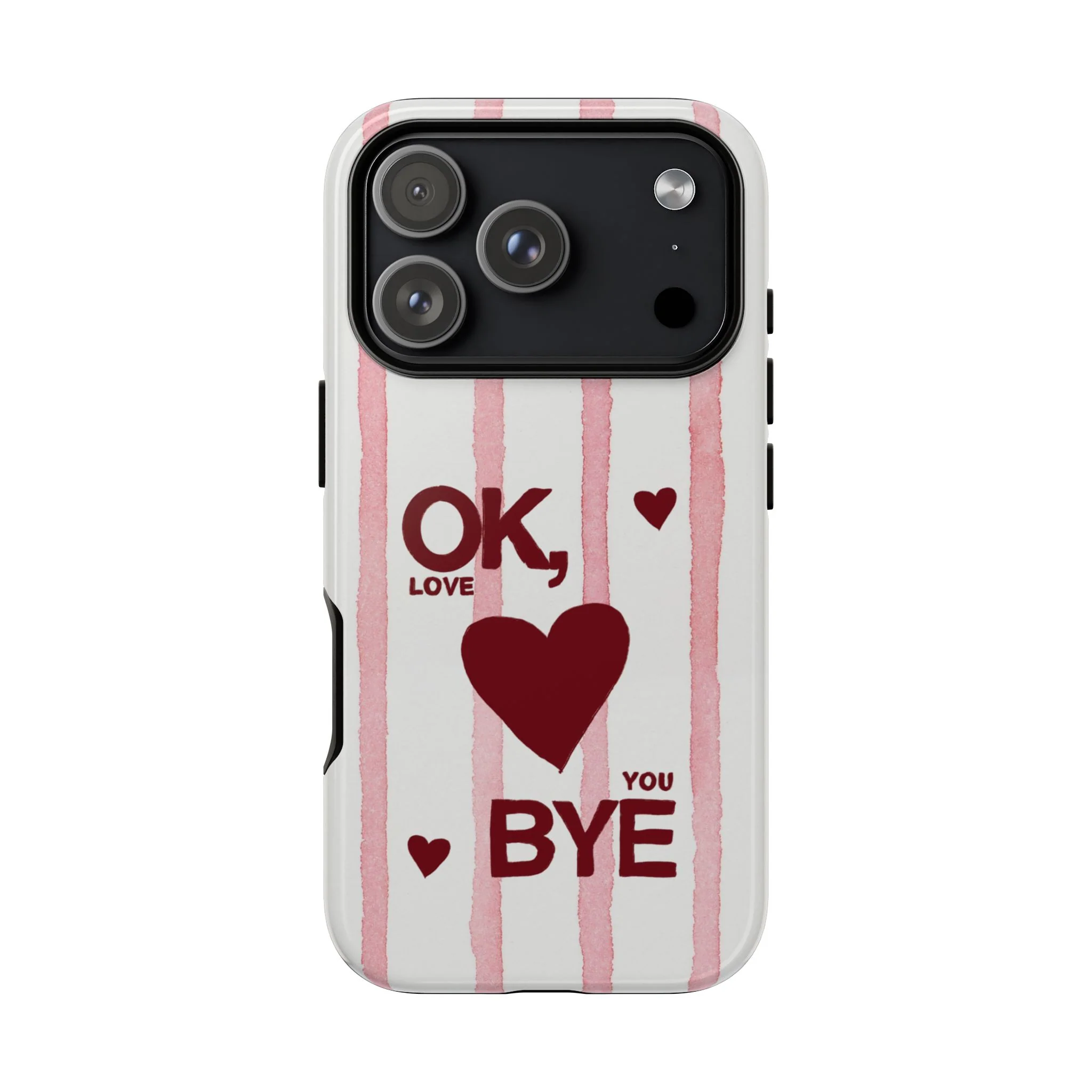 "Ok, Love You, Bye" iPhone Case - Image 89