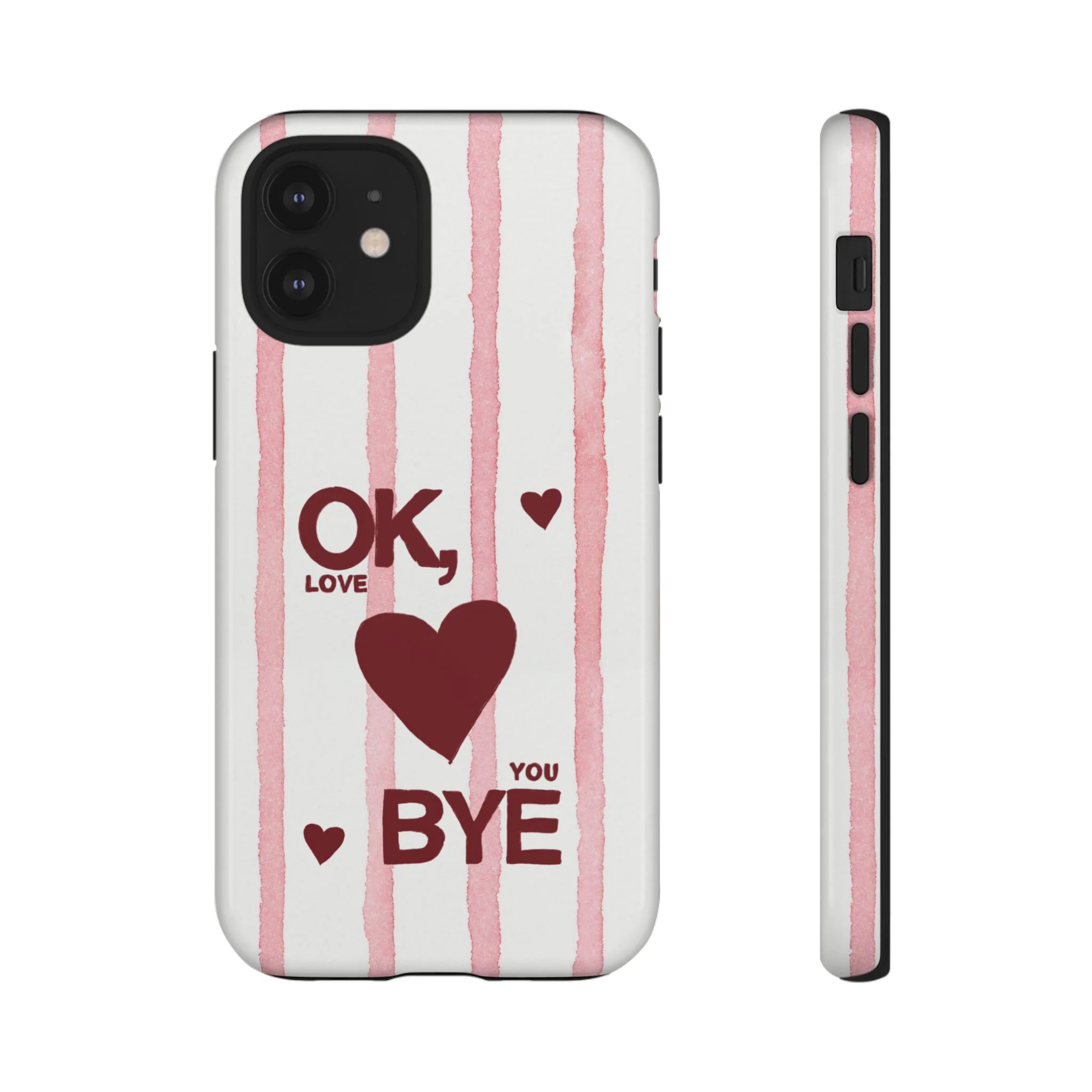 "Ok, Love You, Bye" iPhone Case - Image 9