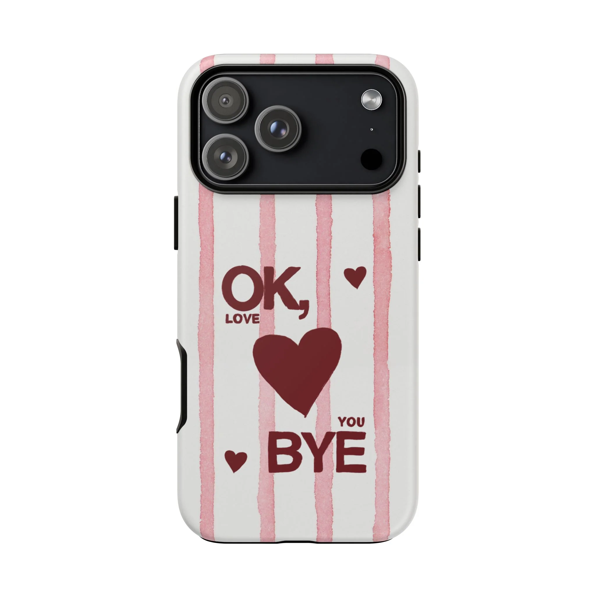 "Ok, Love You, Bye" iPhone Case - Image 92