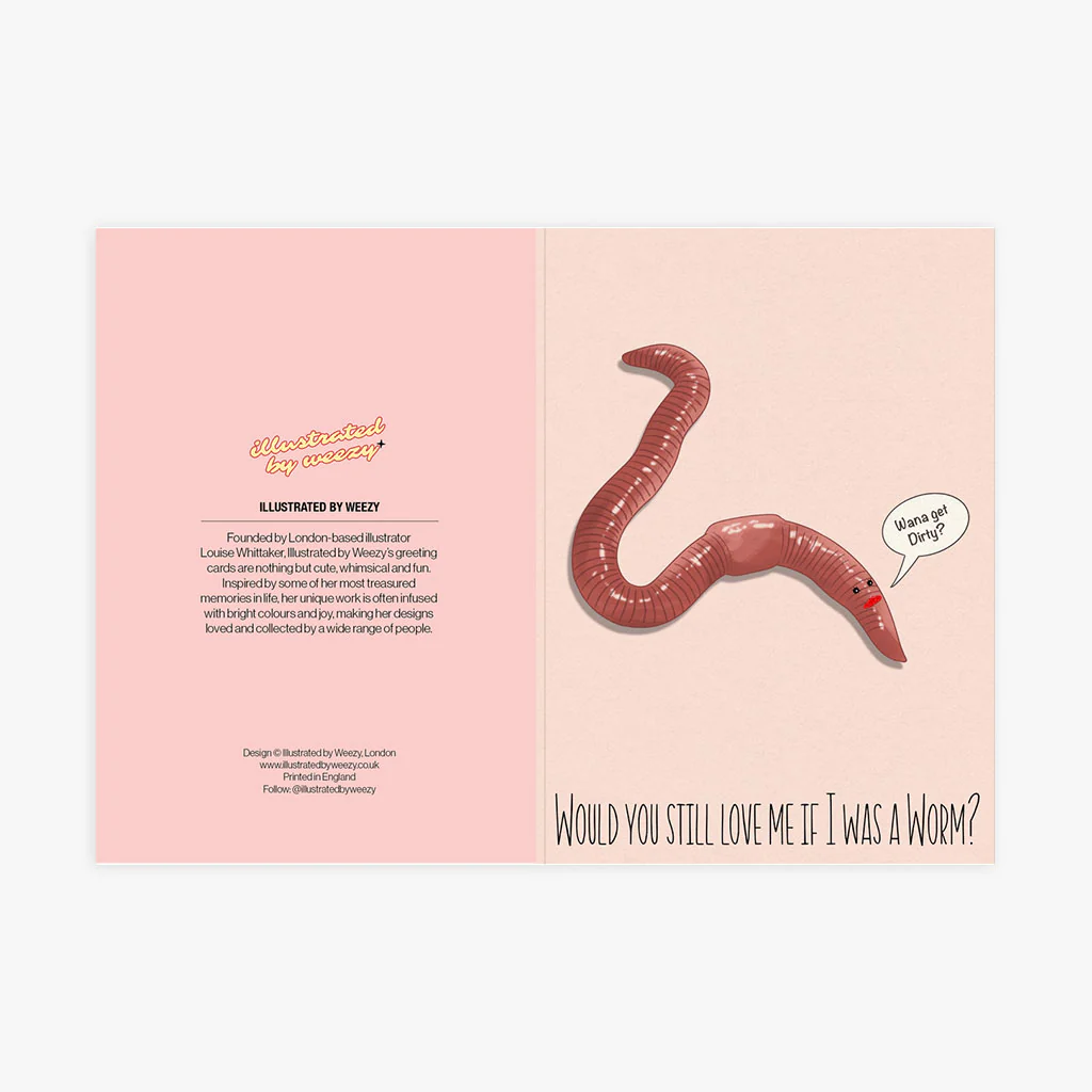 Would You Still Love Me If I Was A Worm Valentines Card - Image 3